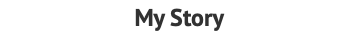 My Story 